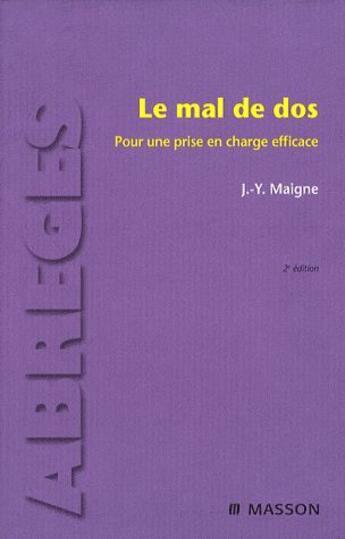 Couverture du livre « Le mal de dos (2e édition) » de Jean-Yves Maigne aux éditions Elsevier-masson