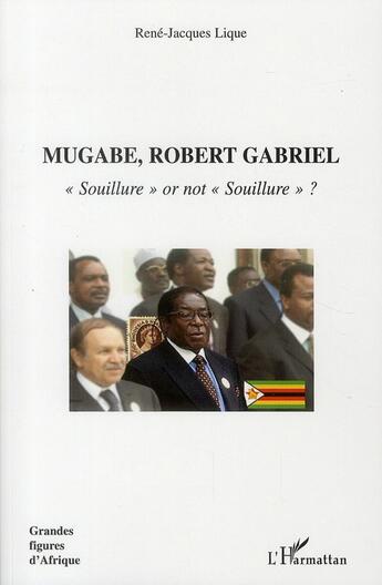 Couverture du livre « Mugabe, Robert Gabriel ; 