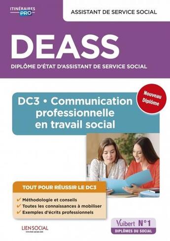 Couverture du livre « DEASS ; DC3 communication professionnelle » de  aux éditions Vuibert