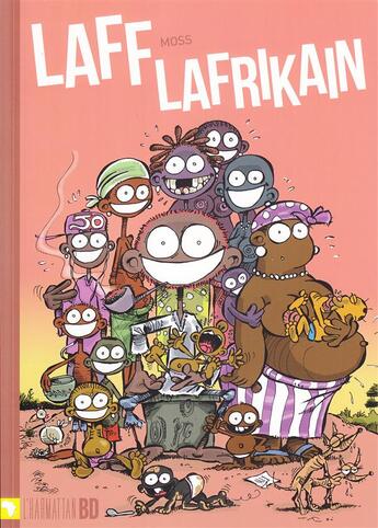 Couverture du livre « Laff Lafrikain Tome 1 » de Moss Gunther aux éditions L'harmattan