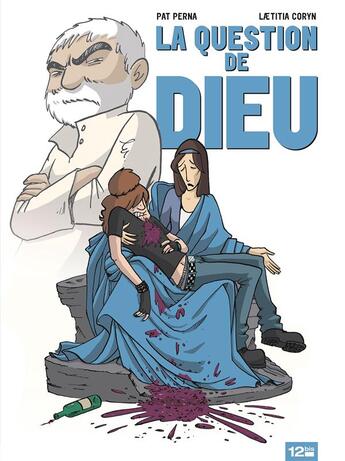 Couverture du livre « La question de Dieu » de Pat Perna aux éditions Glenat