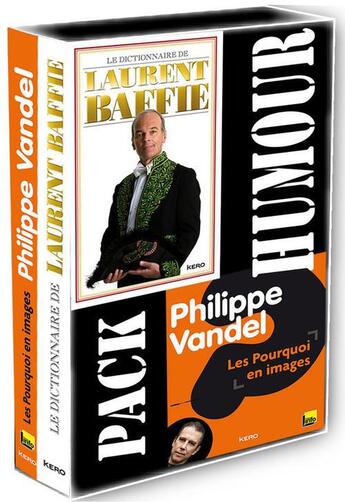 Couverture du livre « Pack humour ; Baffie, Vandel » de Laurent Baffie et Philippe Vandel aux éditions Kero