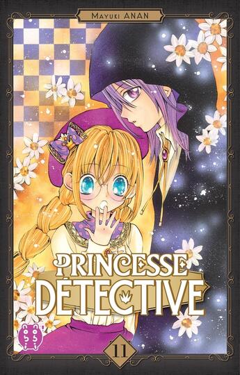 Couverture du livre « Princesse Détective Tome 11 » de Mayuki Anan aux éditions Nobi Nobi