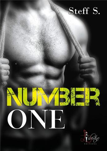 Couverture du livre « Number one » de S. Steff aux éditions Libertine