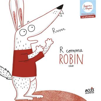 Couverture du livre « R COMME ROBIN : LOUPINES ET LOUPINS » de Caat aux éditions Acces