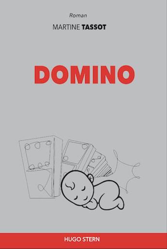 Couverture du livre « Domino » de Martine Tassot aux éditions Hugo Stern