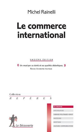 Couverture du livre « Le commerce international » de Rainelli/Michel aux éditions La Decouverte