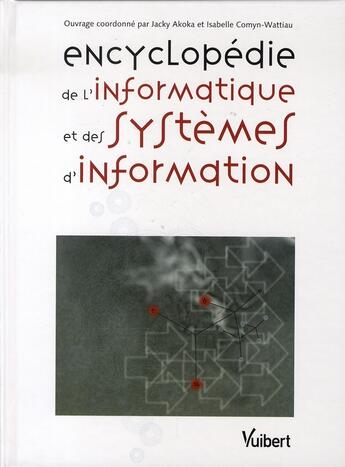 Couverture du livre « Encyclopédie de l'informatique et des systèmes d'informations » de  aux éditions Vuibert