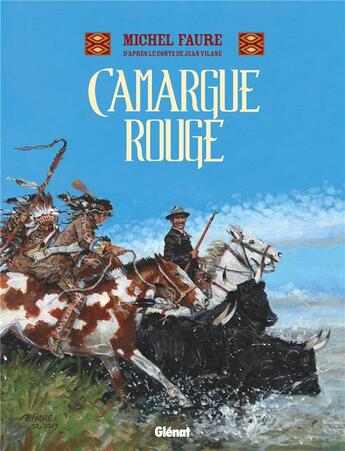 Couverture du livre « Camargue rouge » de Jean Vilane et Michel Faure aux éditions Glenat