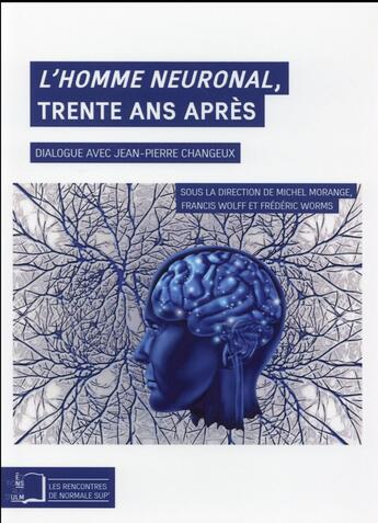 Couverture du livre « L'homme neuronal,trente ans après » de  aux éditions Rue D'ulm