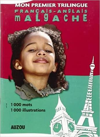 Couverture du livre « Mon premier dictionnaire trilingue francais-anglais-malgache » de  aux éditions Philippe Auzou