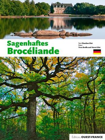 Couverture du livre « Sagenhaftes Brocéliande » de Claudine Glot aux éditions Ouest France