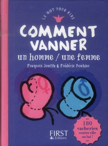 Couverture du livre « Comment vanner un homme / une femme » de Jouffa/Pouhier aux éditions First