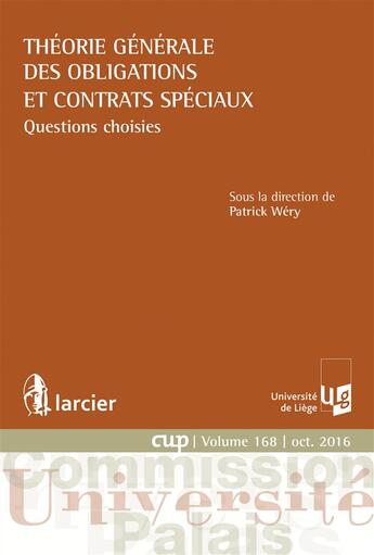 Couverture du livre « Théorie générale des obligations et contrats spéciaux » de Patrick Wery aux éditions Larcier