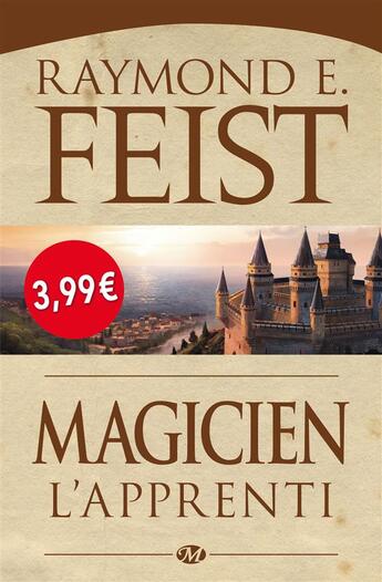 Couverture du livre « La guerre de la faille Tome 1 : magicien, l'apprenti » de Raymond Elias Feist aux éditions Bragelonne