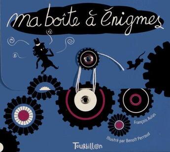 Couverture du livre « Ma boîte à énigmes » de Benoit Perroud et Francoise Aulas aux éditions Tourbillon