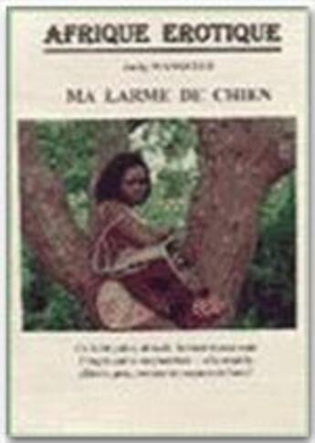 Couverture du livre « Ma larme de chien » de Jacky Manguele aux éditions Dominique Leroy