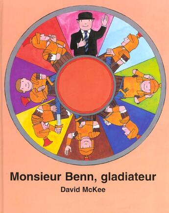 Couverture du livre « Monsieur benn gladiateur » de David Mckee aux éditions Kaleidoscope