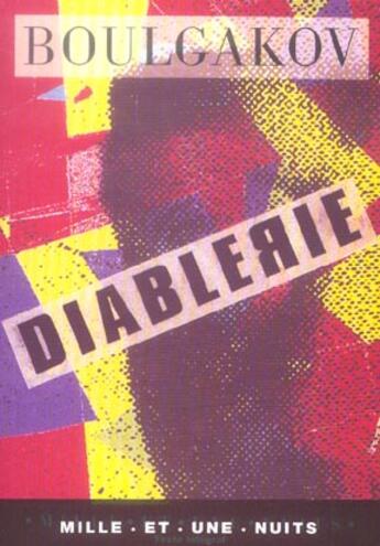 Couverture du livre « Diableries » de Mikhail Boulgakov aux éditions Mille Et Une Nuits