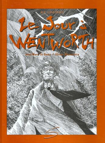 Couverture du livre « Le jour a wentworth » de Howard Phillips Lovecraft aux éditions Soulieres