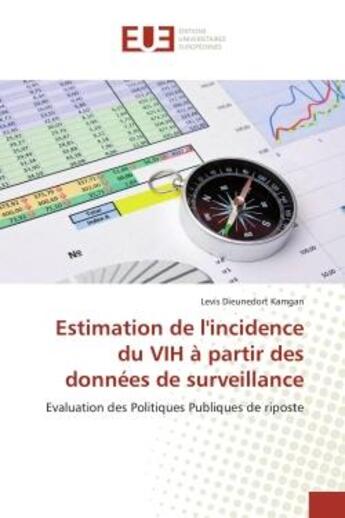 Couverture du livre « Estimation de lincidence du vih a partir des donnees de surveillance » de Kamgan L D. aux éditions Editions Universitaires Europeennes