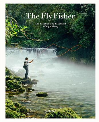 Couverture du livre « The fly fisher - updated edition » de Gestalten aux éditions Dgv