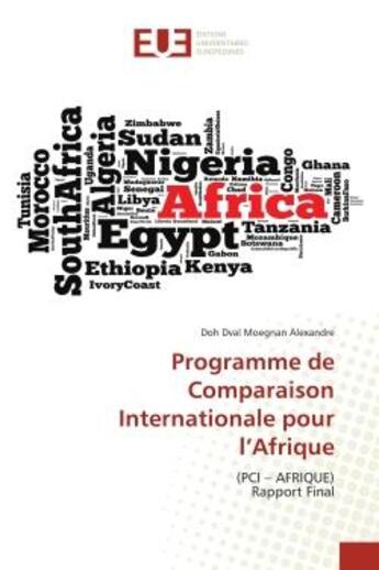 Couverture du livre « Programme de comparaison internationale pour l'afrique - (pci - afrique)rapport final » de Alexandre D D M. aux éditions Editions Universitaires Europeennes