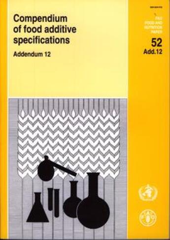 Couverture du livre « Compendium of food additive specifications, addendum 12 (fao food and nutrition papers, vol.52) » de  aux éditions Fao