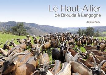 Couverture du livre « Le haut-allier ; de Brioude à Langogne » de Jerome Poitte aux éditions Autre Reg'art