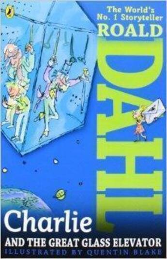 Couverture du livre « Charlie And The Great Glass Elevator » de Roald Dahl aux éditions Children Pbs