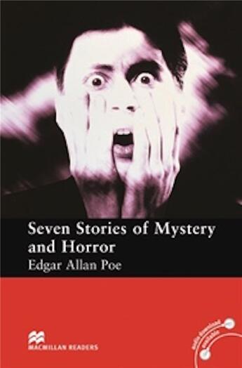 Couverture du livre « Seven stories of mystery and horror » de Edgar Allan Poe aux éditions La Maison Des Langues
