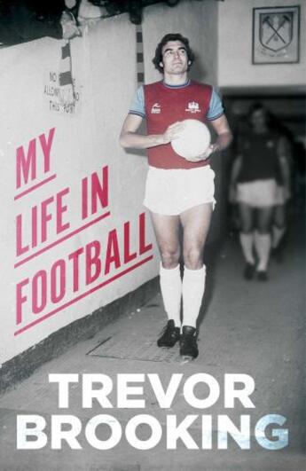 Couverture du livre « My Life in Football » de Brooking Trevor aux éditions Simon And Schuster Uk