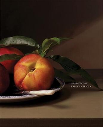 Couverture du livre « Sharon core: early american » de Core Sharon aux éditions Radius Books