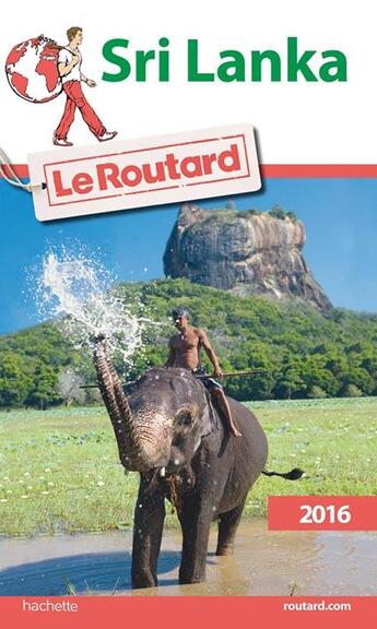 Couverture du livre « Guide du Routard ; Sri Lanka (édition 2016) » de Collectif Hachette aux éditions Hachette Tourisme