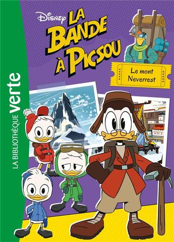 Couverture du livre « La bande à Picsou Tome 3 : le mont Neverrest » de Disney aux éditions Hachette Jeunesse