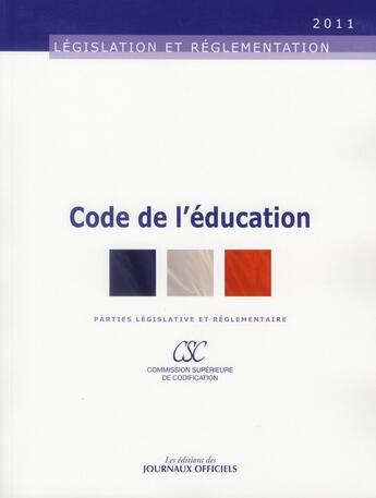 Couverture du livre « Code de l'éducation » de  aux éditions Direction Des Journaux Officiels