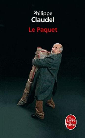 Couverture du livre « Le paquet » de Philippe Claudel aux éditions Le Livre De Poche