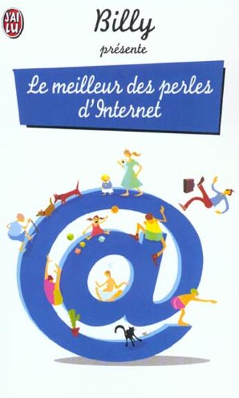 Couverture du livre « Meilleur des perles d'internet (le) » de Billy aux éditions J'ai Lu