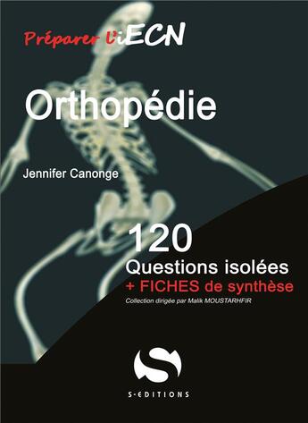 Couverture du livre « Orthopédie ; 120 questions isolées » de Arie Azouelos aux éditions S-editions