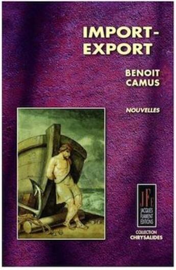 Couverture du livre « Import-export » de Benoit Camus aux éditions Jacques Flament