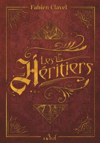 Couverture du livre « Les héritiers » de Fabien Clavel aux éditions Actusf