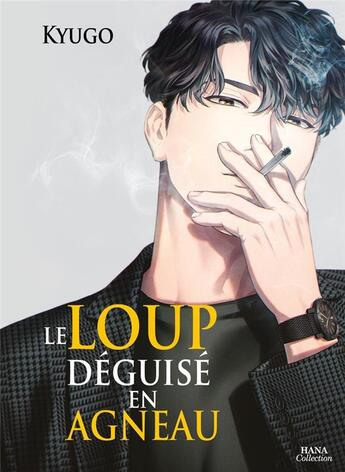 Couverture du livre « Le loup déguisé en agneau » de Kyugo aux éditions Boy's Love