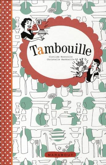 Couverture du livre « Tambouille » de Boutrolle-C+Marecail aux éditions Marabout