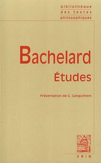 Couverture du livre « Études » de Gaston Bachelard aux éditions Vrin