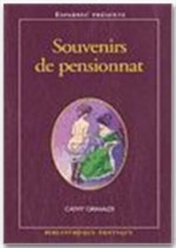 Couverture du livre « BIBLIOTHEQUE EROTIQUE T.158 ; souvenirs de pensionnat » de  aux éditions Media 1000