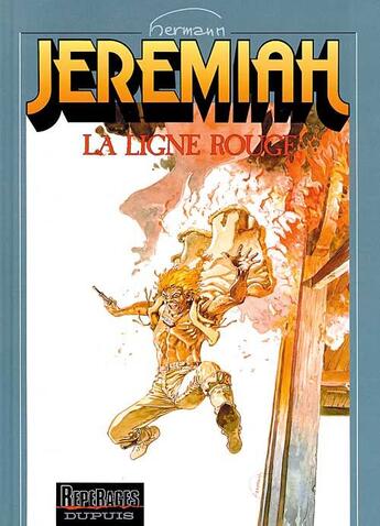 Couverture du livre « Jeremiah Tome 16 : la ligne rouge » de Hermann aux éditions Dupuis