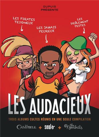 Couverture du livre « Les audacieux t.1 » de  aux éditions Dupuis