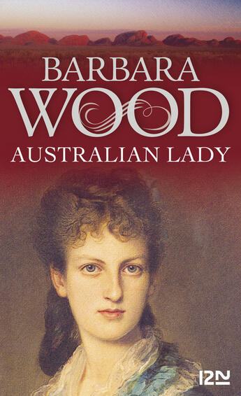Couverture du livre « Australian lady » de Barbara Wood aux éditions 12-21