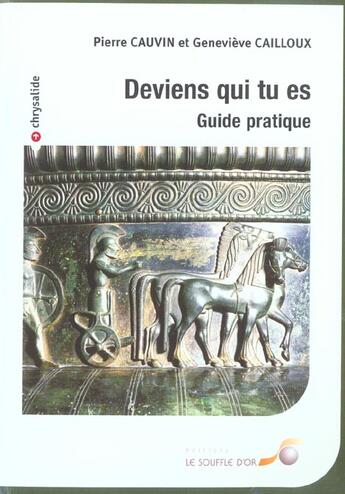 Couverture du livre « Deviens qui tu es (3e édition) » de Pierre Cauvin aux éditions Le Souffle D'or