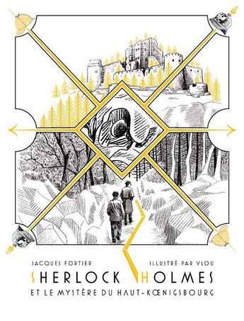 Couverture du livre « Sherlock Holmes et le mystère du Haut-Koenigsbourg » de Vlou et Jacques Fortier aux éditions Le Verger
